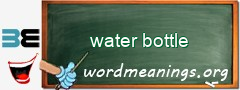 WordMeaning blackboard for water bottle